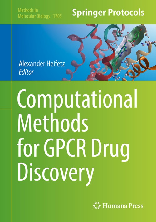Computational Methods for GPCR Drug Discovery by Alexander Heifetz 9781493974641