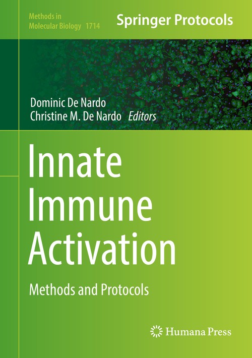 Innate Immune Activation by Dominic De Nardo ISBN 9781493975181