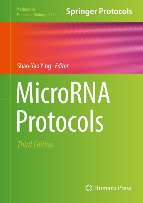 MicroRNA Protocols by Shao-Yao Ying ISBN 9781493976003