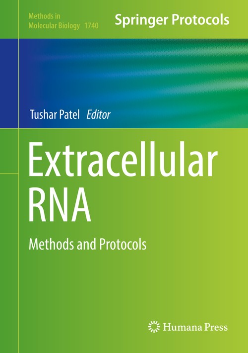 Extracellular RNA by Tushar Patel ISBN 9781493976515