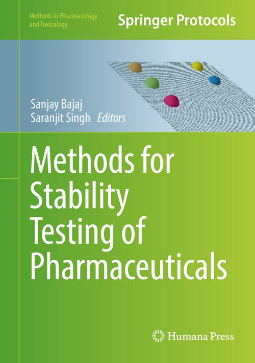 Methods for Stability Testing of Pharmaceuticals by Sanjay Bajaj 9781493976850