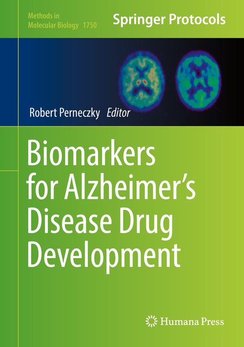 Biomarkers for Alzheimer's Disease Drug Development by Robert Perneczky 9781493977031