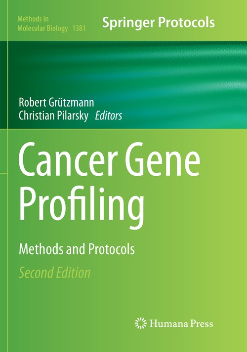 Cancer Gene Profiling by Christian Pilarsky ISBN 9781493979974