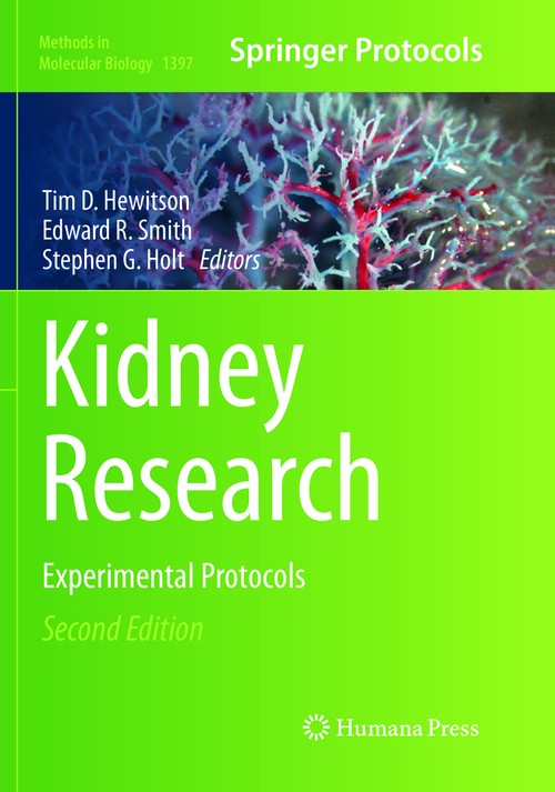 Kidney Research by Tim D Hewitson ISBN 9781493980284