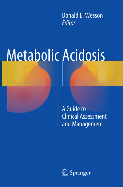 Metabolic Acidosis by Donald Ewesson ISBN 9781493980567