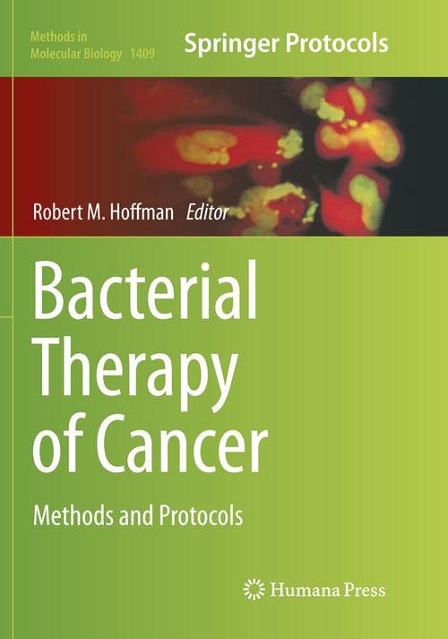 Bacterial Therapy of Cancer by Robert Hoffman ISBN 9781493980635