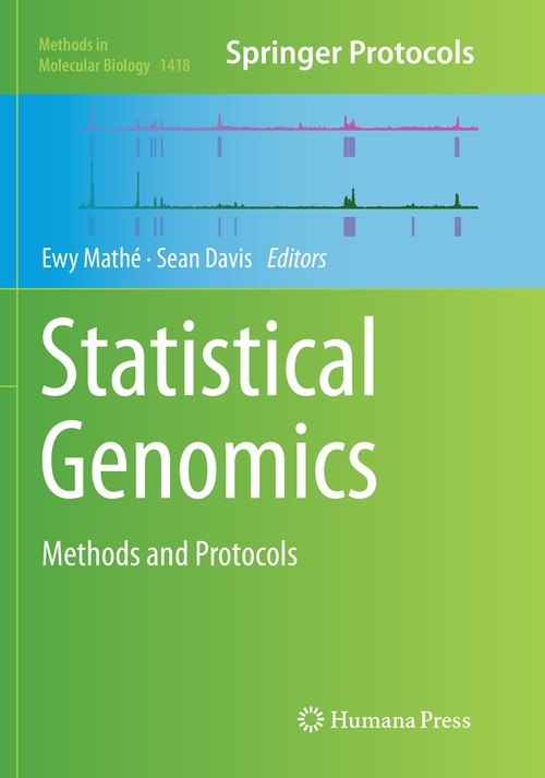 Statistical Genomics by Sean Davis ISBN 9781493980833