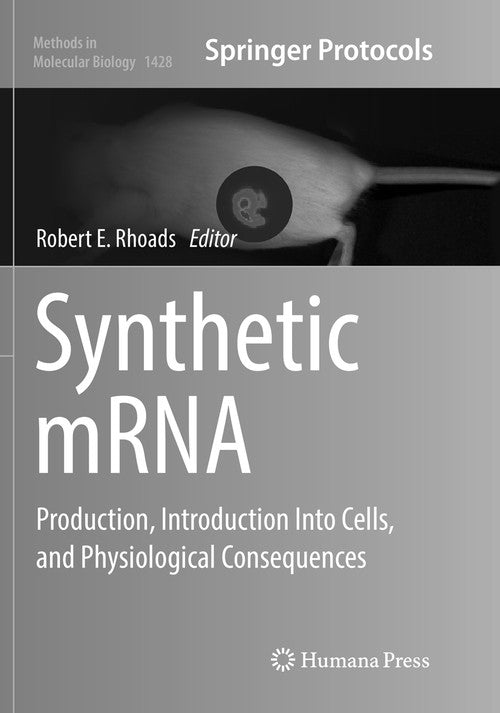 Synthetic mRNA by Robert E Rhoads ISBN 9781493980987