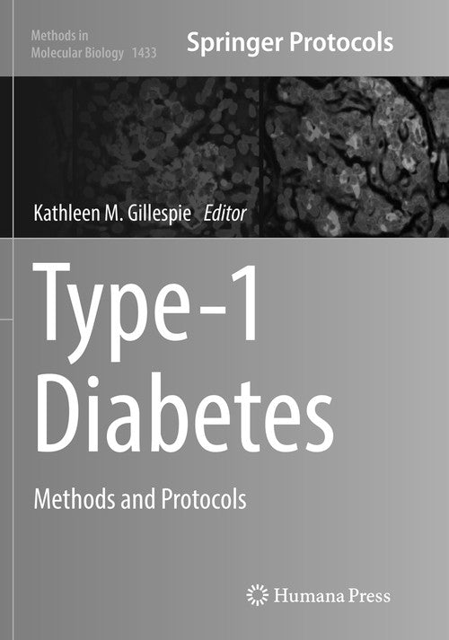 Type-1 Diabetes by Kathleen M Gillespie ISBN 9781493981045