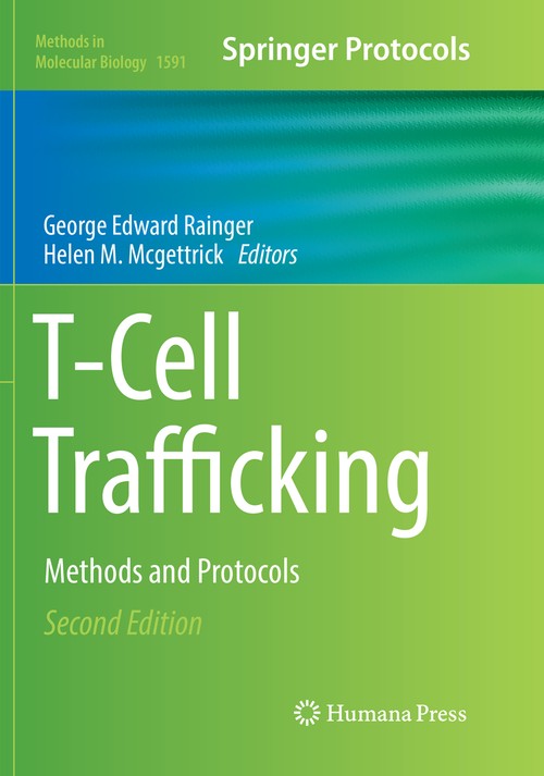 T-Cell Trafficking by George Edward Rainger ISBN 9781493983421