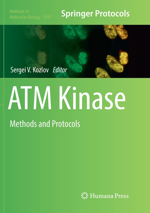 ATM Kinase by Sergei V Kozlov ISBN 9781493983506