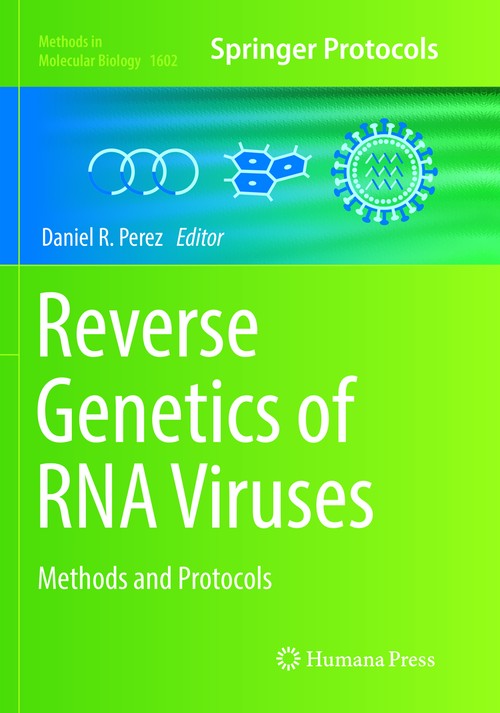 Reverse Genetics of RNA Viruses by Daniel R Perez ISBN 9781493983537