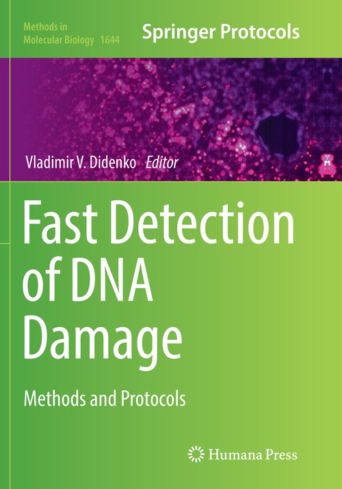 Fast Detection of DNA Damage by Vladimir V Didenko ISBN 9781493984114