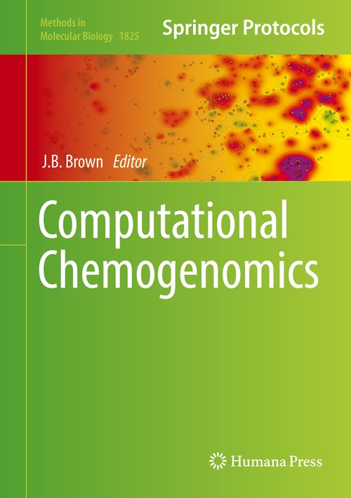 Computational Chemogenomics by Jb Brown 9781493986385