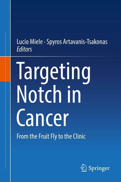 Targeting Notch in Cancer by Lucio Miele ISBN 9781493988570