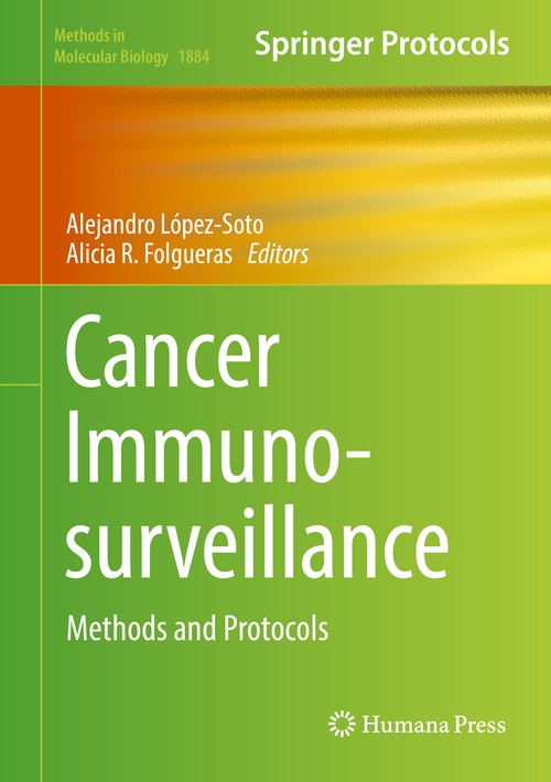Cancer Immunosurveillance by Alicia Folgueras ISBN 9781493988846