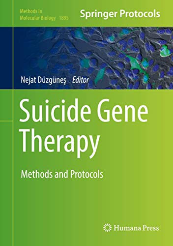 Suicide Gene Therapy by Nejat Dzgne ISBN 9781493989218