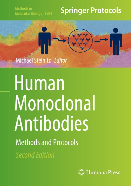 Human Monoclonal Antibodies by Michael Steinitz ISBN 9781493989577
