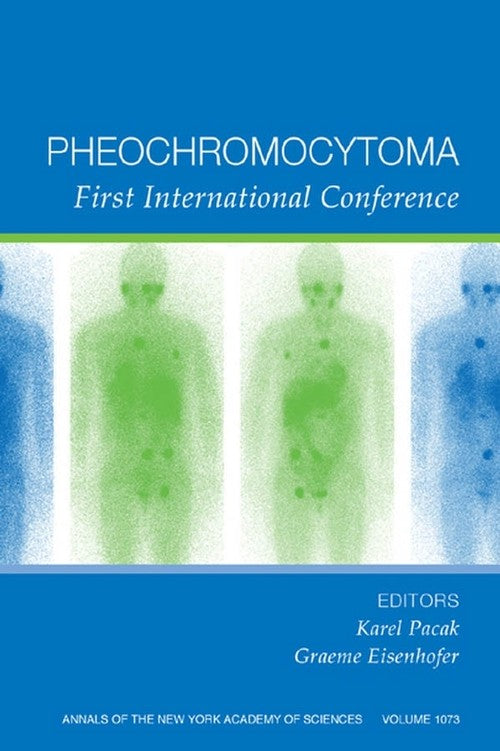 Pheochromocytoma by Karel Pacak ISBN 9781573315975