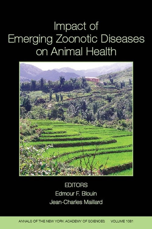 Impact of Emerging Zoonotic Diseases on Animal Health by Edmour F Blouin ISBN 9781573316378
