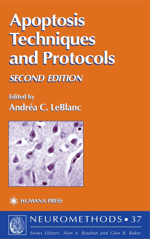 Apoptosis Techniques and Protocols by Andra Leblanc ISBN 9781588290120