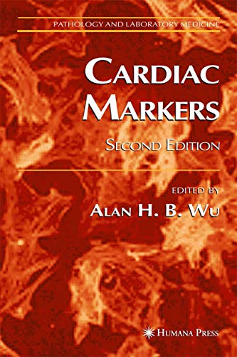 Cardiac Markers by Alan H B Wu ISBN 9781588290366