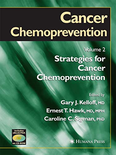 Cancer Chemoprevention by Gary J Kelloff ISBN 9781588290779