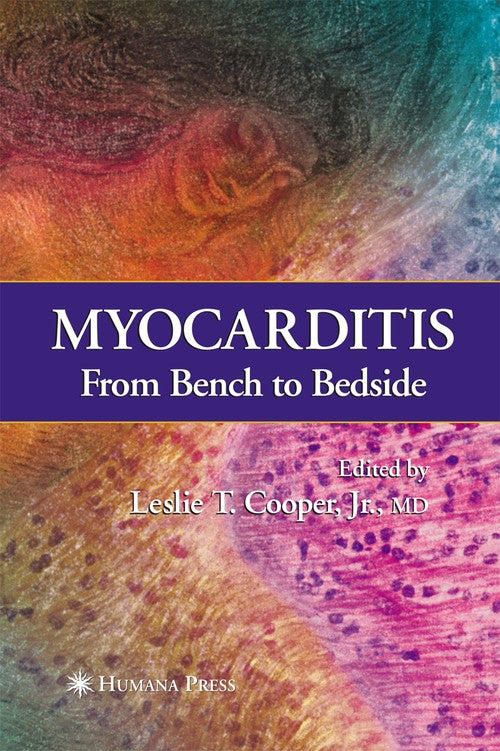 Myocarditis by Jr Cooper ISBN 9781588291127
