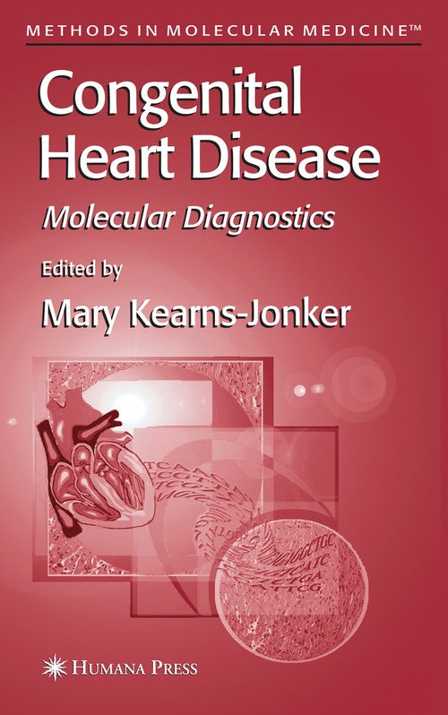 Congenital Heart Disease by Mary Kearns-Jonker ISBN 9781588293756