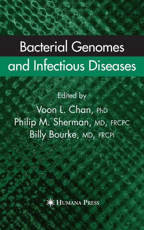 Bacterial Genomes and Infectious Diseases by Ricky Vl Chan ISBN 9781588294968