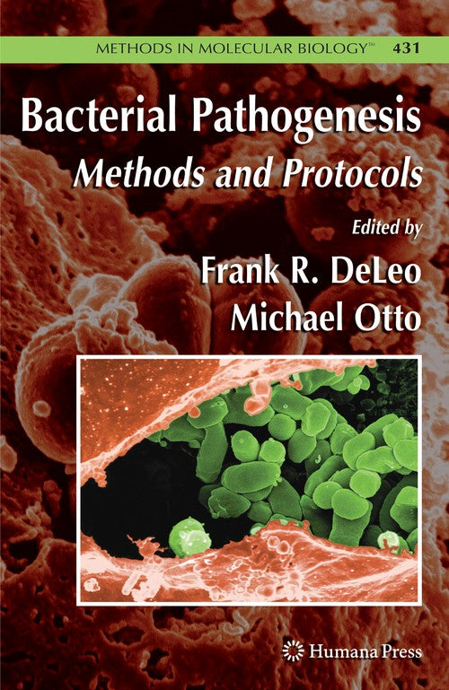 Bacterial Pathogenesis by Frank Deleo 9781588297402