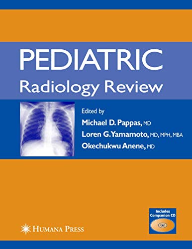 Pediatric Radiology Review by Michael D Pappas 9781588298515
