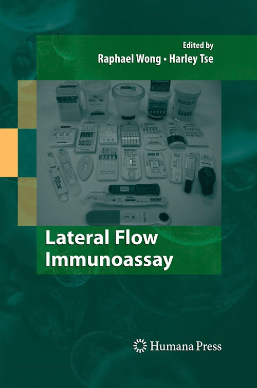 Lateral Flow Immunoassay by Raphael Wong ISBN 9781588299086