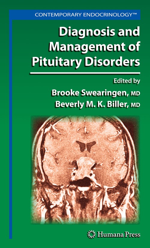 Diagnosis and Management of Pituitary Disorders by Brooke Swearingen ISBN 9781588299222