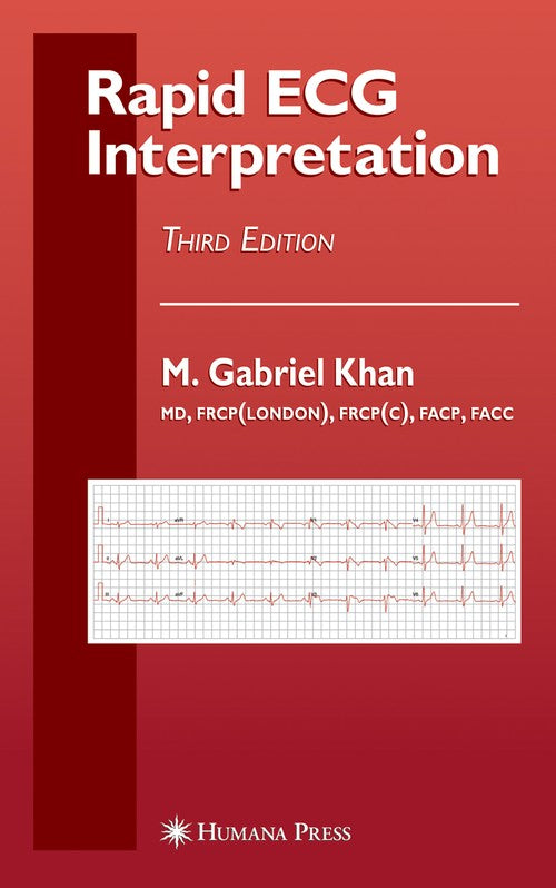 Rapid ECG Interpretation by M Gabriel Khan ISBN 9781588299796