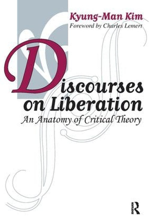 Discourses on Liberation by Kyung-Man Kim ISBN 9781594511288