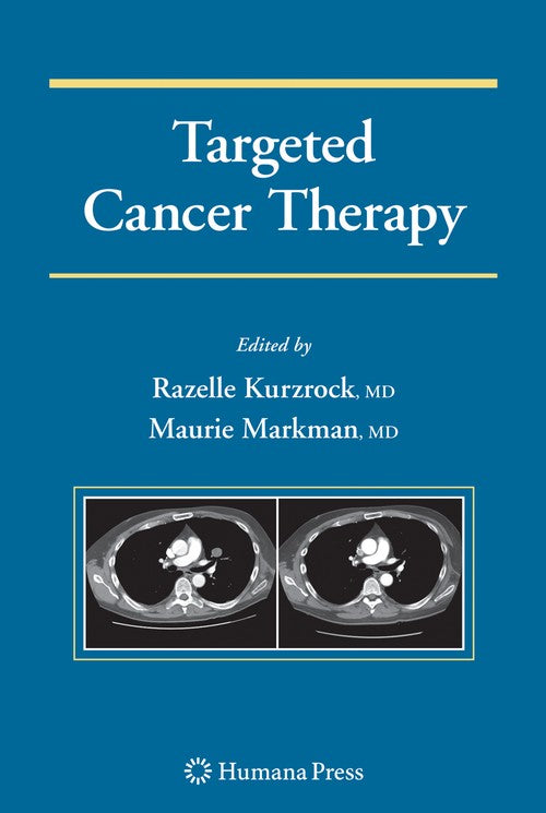 Targeted Cancer Therapy by Razelle Kurzrock ISBN 9781603274234