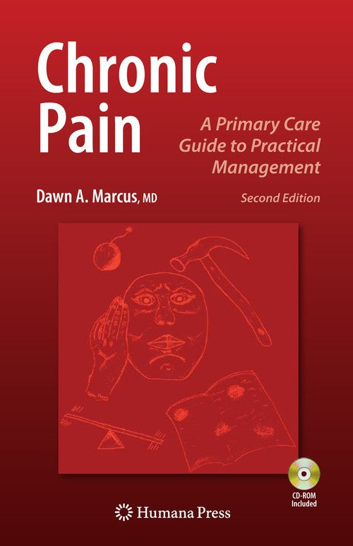 Chronic Pain by Dawn Marcus M D 9781603274647