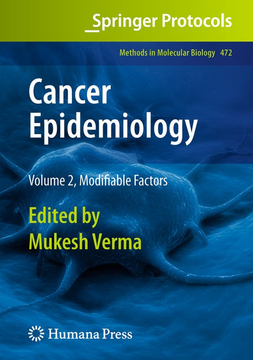 Cancer Epidemiology by Mukesh Verma ISBN 9781603274913
