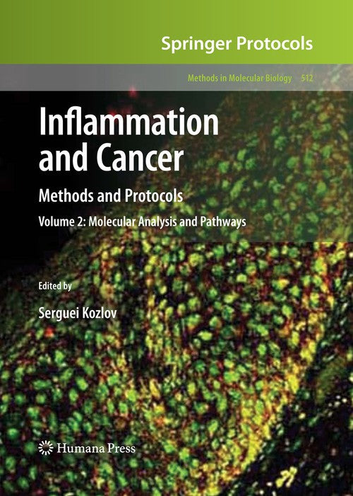 Inflammation and Cancer by Serguei V Kozlov ISBN 9781603275293