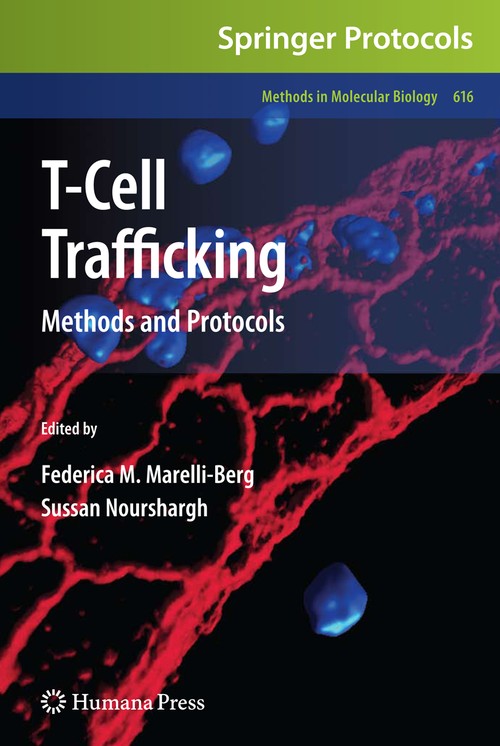 T-Cell Trafficking by Federica M Marelli-Berg ISBN 9781607614609