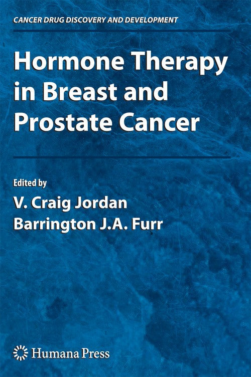 Hormone Therapy in Breast and Prostate Cancer by Jordan V Craig ISBN 9781607614715