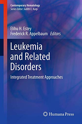 Leukemia and Related Disorders by Elihu H Estey ISBN 9781607615644