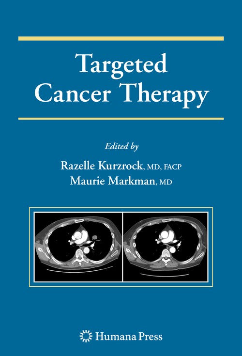 Targeted Cancer Therapy by Razelle Kurzrock ISBN 9781607615989
