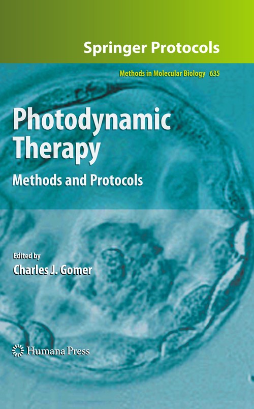 Photodynamic Therapy by Charles J Gomer 9781607616962