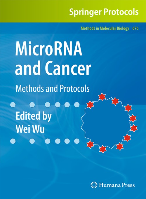 MicroRNA and Cancer by Wei Wu ISBN 9781607618621