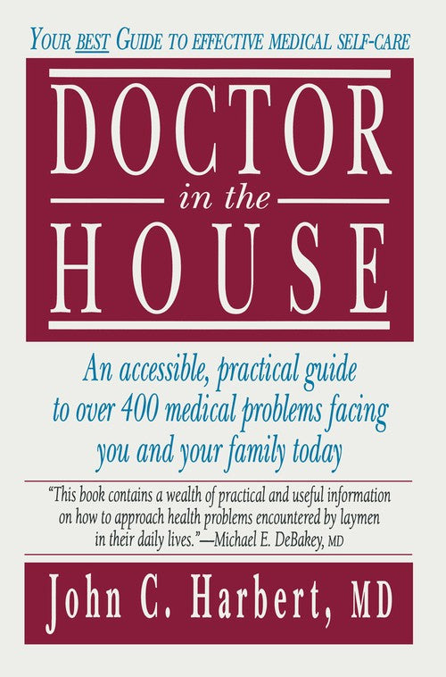 Doctor in the House by John C Harbert ISBN 9781617370014