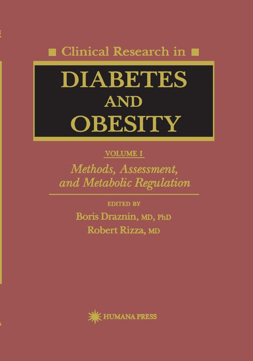 Clinical Research in Diabetes and Obesity, Volume 1 by Boris Draznin ISBN 9781617370144