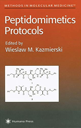 Peptidomimetics Protocols by Wieslaw M Kazmierski 9781617370595
