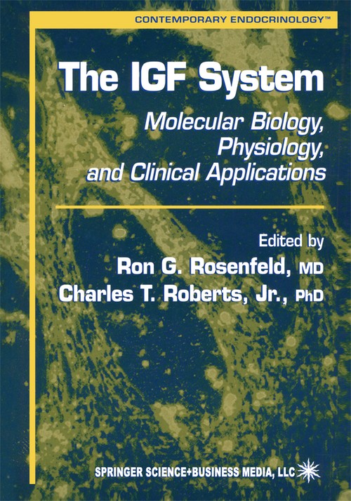 The IGF System by Ron G Rosenfeld ISBN 9781617371387